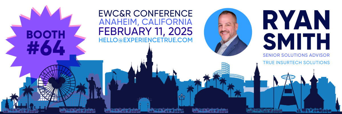 Explore True solutions at EWC&R Conference 2025. Visit Booth #64 to meet True Insurtech Solutions Senior Solutions Advisor Ryan Smith, or schedule a. meeting in advance.