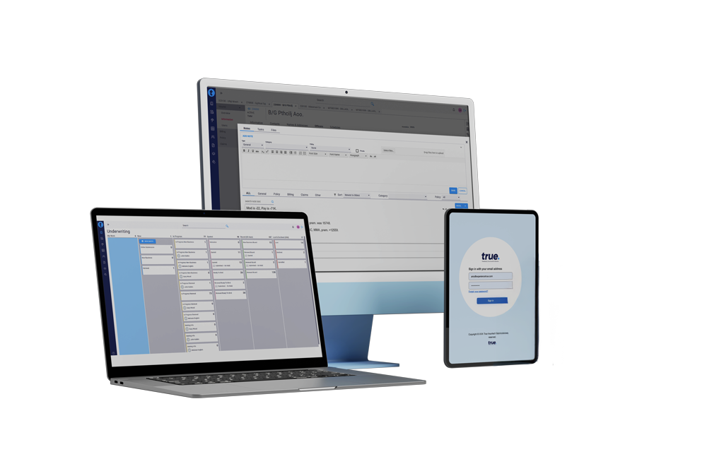 True Insurtech Solutions TruePolicy application screens on laptop, desktop, and tablet